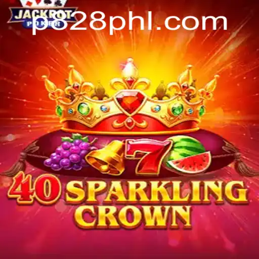 Unlock the Thrills of 40SparklingCrown: A Deep Dive into Gameplay and Strategy