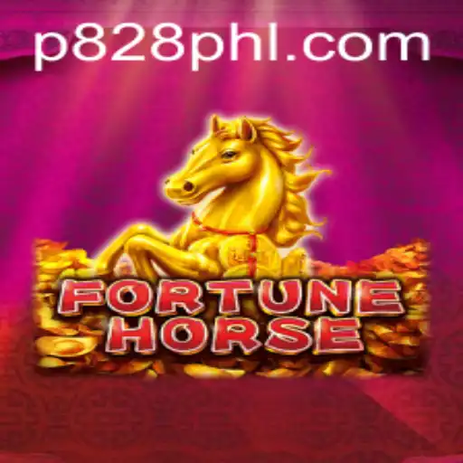 Discover the Thrilling World of FortuneHorse and the Phenomenon of P828.COM